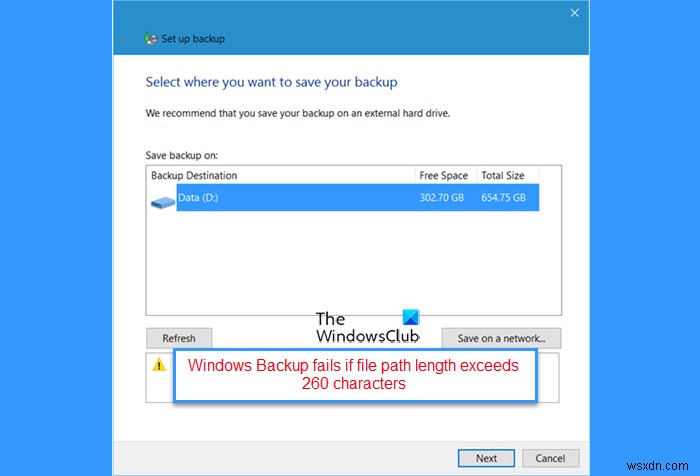 উইন্ডোজ ব্যাকআপ ব্যর্থ হয় যদি ফাইল পাথের দৈর্ঘ্য 260 অক্ষরের বেশি হয় 