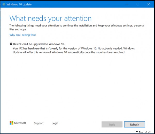 আপনার পিসিতে এমন হার্ডওয়্যার রয়েছে যা Windows 10-এর এই সংস্করণের জন্য প্রস্তুত নয় 