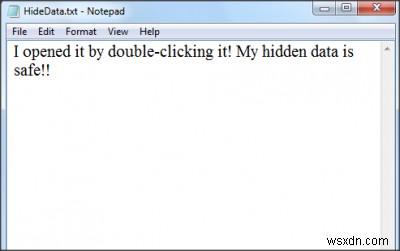 উইন্ডোজ 10 এর একটি গোপন নোটপ্যাড টেক্সট ফাইল বগিতে ডেটা লুকান 