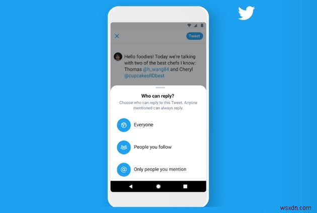 Twitter এখন আপনাকে সম্পাদনা করতে দেয় কে আপনার টুইটের উত্তর দিতে পারে৷ 