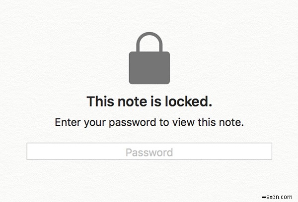 আপনার ম্যাকের নোটগুলি কীভাবে লক করবেন 