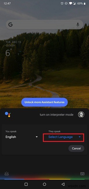 অ্যান্ড্রয়েডে গুগল অ্যাসিস্ট্যান্টের ইন্টারপ্রেটার মোড কীভাবে ব্যবহার করবেন 