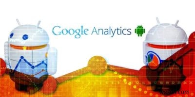 অ্যান্ড্রয়েডের জন্য সেরা Google Analytics অ্যাপগুলির মধ্যে 4টি৷ 