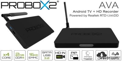 Probox2 AVA Android 6.0 TV বক্স এবং HD রেকর্ডার পর্যালোচনা 