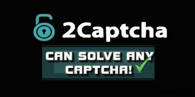 2captcha - প্রকৃত মানুষের শক্তি দিয়ে ক্যাপচা বাইপাস করুন 