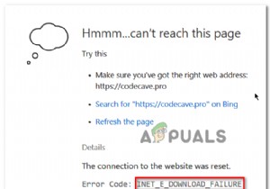 ঠিক করুন:এজ এবং IE 11-এ ত্রুটি কোড  INET_E_DOWNLOAD_FAILIURE  