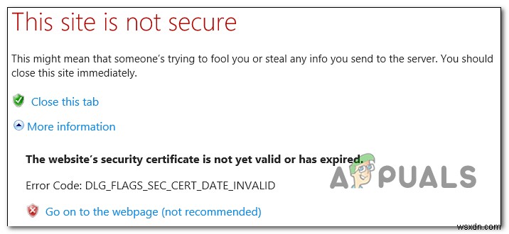 ঠিক করুন:Internet Explorer বা Edge-এ DLG_FLAGS_SEC_CERT_DATE_INVALID 