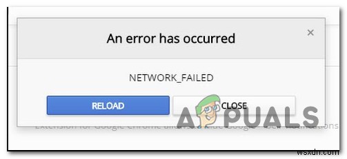 Google Chrome ওয়েব স্টোর NETWORK_FAILED ঠিক করুন৷ 