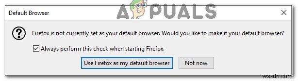 ঠিক করুন:উইন্ডোজ 10-এ ফায়ারফক্সকে ডিফল্ট ব্রাউজার হিসেবে সেট করা যাবে না 
