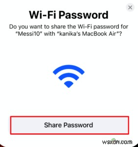 কিভাবে Mac এ Wi-Fi পাসওয়ার্ড শেয়ার করবেন? 