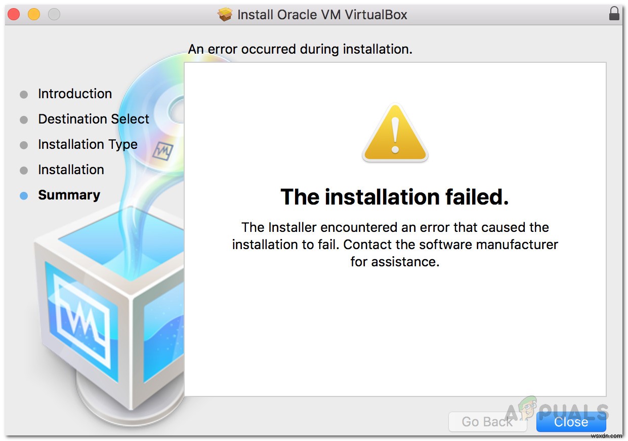 [ফিক্স] ভার্চুয়ালবক্স ম্যাকে ইনস্টলেশন ব্যর্থ হয়েছে 
