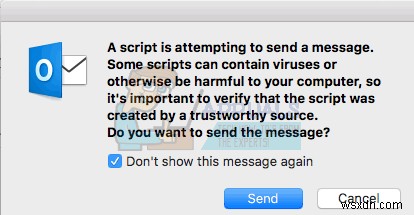 ঠিক করুন:আউটলুক 2016 ম্যাক  একটি স্ক্রিপ্ট একটি বার্তা পাঠানোর চেষ্টা করছে  