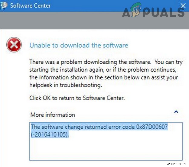 ঠিক করুন:SCCM ইনস্টলেশন ত্রুটি কোড 0X87D00607 (-2016410105) 