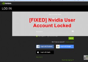 একটি লক করা NVIDIA ব্যবহারকারীর অ্যাকাউন্ট আনলক করুন (ফিক্স) 