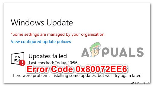 কিভাবে WSUS 0x80072EE6 ত্রুটি কোড ঠিক করবেন 