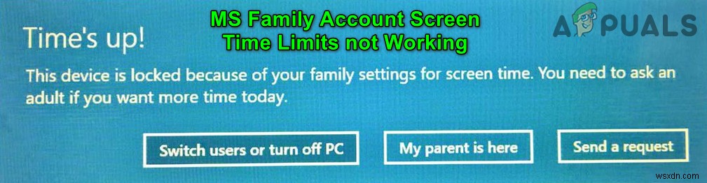 ঠিক করুন:এমএস ফ্যামিলি অ্যাকাউন্ট স্ক্রীন টাইম লিমিট কাজ করছে না 