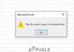 [ফিক্স] ফাইলটি সুরক্ষিত ভিউতে খোলা যায়নি 