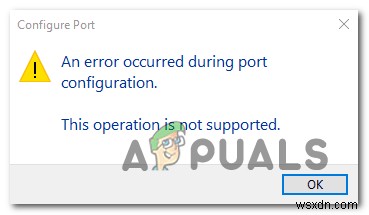 উইন্ডোজ 10 এ পোর্ট কনফিগারেশনের সময় একটি ত্রুটির সমাধান করা 