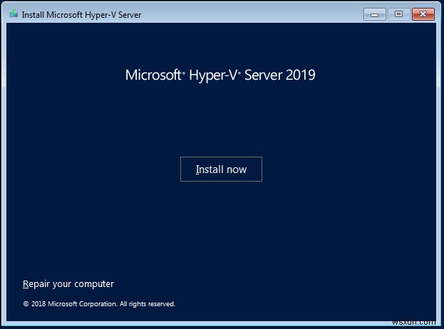 কিভাবে Hyper-V 2019 সার্ভার কোর ইনস্টল করবেন? 