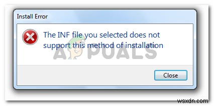 ঠিক করুন:আপনার নির্বাচিত INF ফাইলটি ইনস্টলেশনের এই পদ্ধতি সমর্থন করে না 