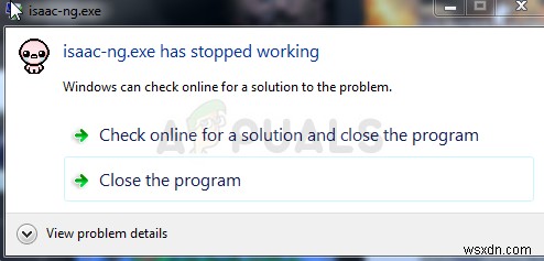 স্থির করুন:isaac-ng.exe কাজ করা বন্ধ করে দিয়েছে