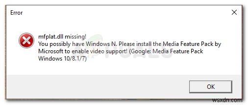 ঠিক করুন:Windows 10 এ Mfplat.dll অনুপস্থিত 