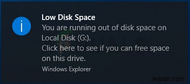 ঠিক করুন:উইন্ডোজ 10 এ কম ডিস্ক স্পেস বিজ্ঞপ্তি 