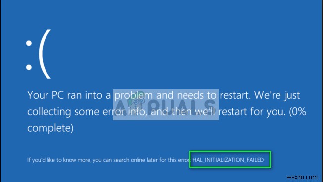 ঠিক করুন:HAL_INITIALIZATION_FAILED BSOD 