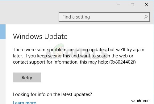 ঠিক করুন:উইন্ডোজ আপডেট ত্রুটি 0x8024402f 