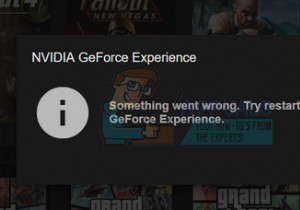 ঠিক করুন:কিছু ভুল হয়েছে। GeForce অভিজ্ঞতা পুনরায় চালু করার চেষ্টা করুন 