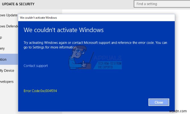 উইন্ডোজ 10 এ অ্যাক্টিভেশনের সময় ত্রুটি 0xc004f014 কীভাবে ঠিক করবেন 