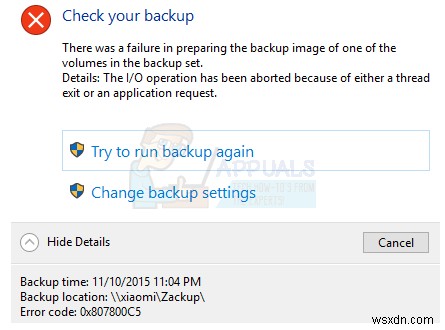 উইন্ডোজ 10 এ ব্যাকআপ ত্রুটি 0x807800C5 কীভাবে ঠিক করবেন 