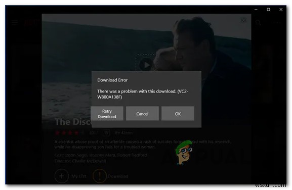 কীভাবে Netflix  ডাউনলোড ত্রুটি VC2-W800A138F 