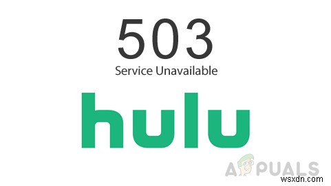 [স্থির] Hulu ত্রুটি কোড 503 