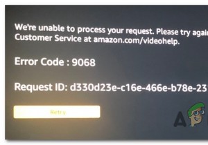 অ্যামাজন প্রাইম ত্রুটি কোড 9068 কীভাবে ঠিক করবেন 