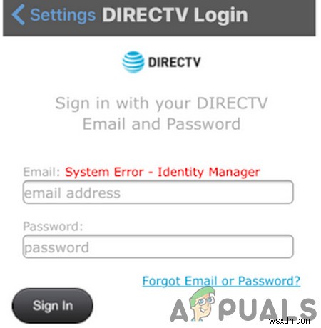 ঠিক করুন:DirecTV সিস্টেম ত্রুটি  পরিচয় পরিচালক  