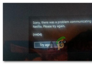 কীভাবে Netflix ত্রুটি কোড H403 / H404 ঠিক করবেন?