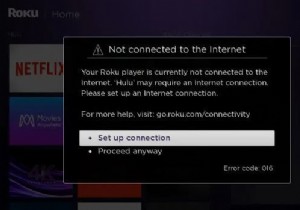 রোকু দেখানো ত্রুটি 016 ঠিক করুন – ইন্টারনেটের সাথে সংযুক্ত হবে না?
