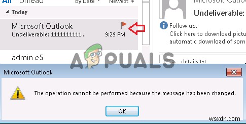 ঠিক করুন:মাইক্রোসফ্ট আউটলুকে  অপারেশনটি সম্পাদন করা যাবে না কারণ বার্তাটি পরিবর্তন করা হয়েছে  