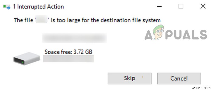 ঠিক করুন: ফাইলটি গন্তব্য ফাইল সিস্টেমের জন্য খুব বড়  উইন্ডোজে ত্রুটি 
