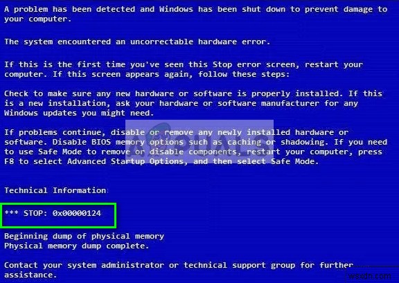 ঠিক করুন:0x00000124 নীল স্ক্রীন স্টপ ত্রুটি 
