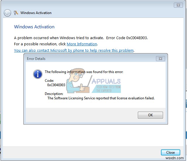 ঠিক করুন:উইন্ডোজ 7 অ্যাক্টিভেশন ত্রুটি কোড 0xc004e003 