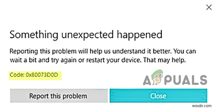 কিভাবে ত্রুটি কোড ঠিক করবেন:0x80073D0D মাইক্রোসফ্ট স্টোর? 