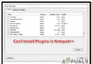 নোটপ্যাড++ প্লাগইনগুলি উইন্ডোজ 10 এ ইনস্টল করতে ব্যর্থ হচ্ছে 