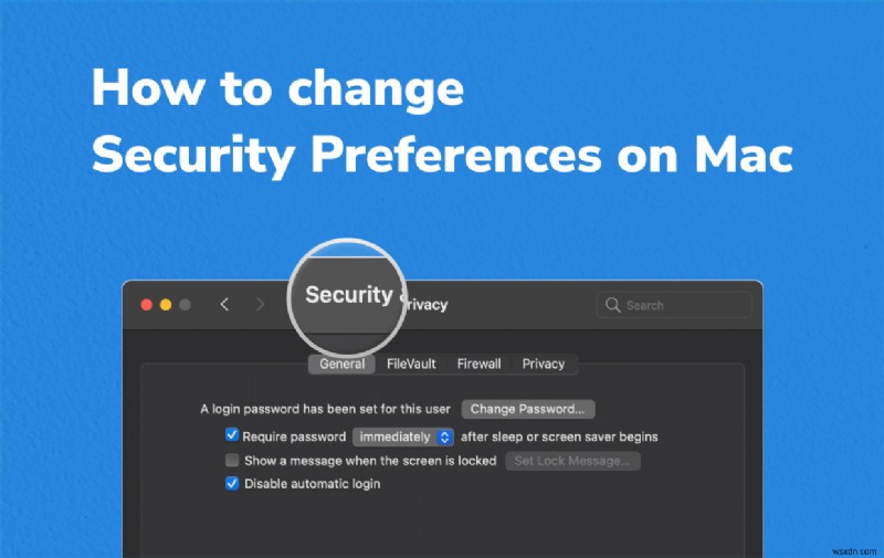 ম্যাকের নিরাপত্তা পছন্দগুলি কীভাবে পরিবর্তন করবেন তার একটি সহজ উপায়