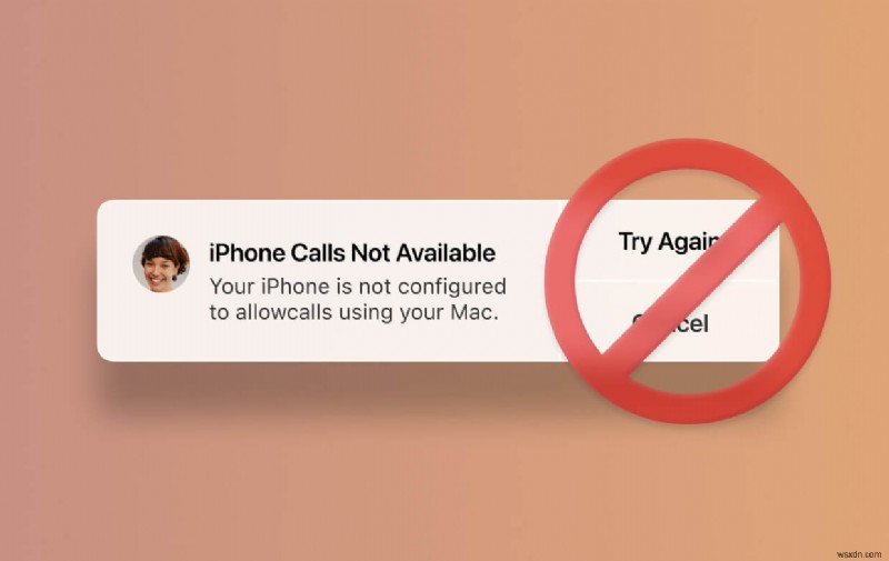 [স্থির] আইফোন এই ম্যাক ব্যবহার করে কল করার অনুমতি দেওয়ার জন্য কনফিগার করা হয়নি