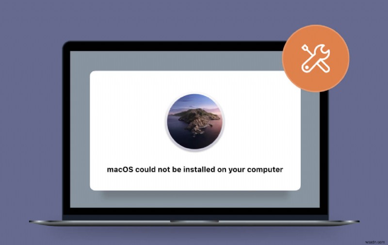 স্থির:আপনার কম্পিউটারে MacOS ইনস্টল করা যায়নি
