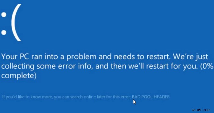 স্থির :Bad_Pool_Header Windows 10 ফিক্স