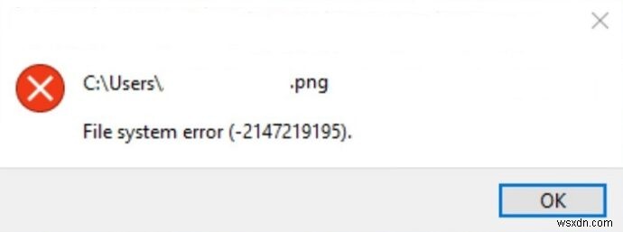 উইন্ডোজ 10-এ ফাইল সিস্টেম ত্রুটি (-2147219195) কীভাবে ঠিক করবেন 
