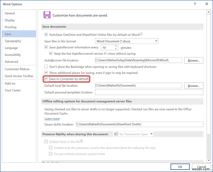 ডিফল্টভাবে স্থানীয় কম্পিউটারে অফিস ডকুমেন্টগুলি কীভাবে সংরক্ষণ করবেন